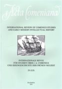 Acta Comeniana 28 - International Review of Comenius Studies and Early Modern Intellectual History