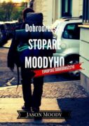 Dobrodružství stopaře Moodyho – Evropské dobrodružství (e-kniha)